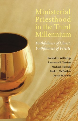 Ministerial Priesthood in the Third Millennium: Faithfulness of Christ, Faithfulness of Priests - Rev. Msgr. Kevin W. Irwin - Bücher - Liturgical Press - 9780814633267 - 1. November 2009