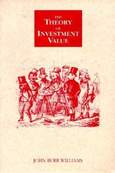 Cover for John Burr Williams · The Theory of Investment Value (Contrary Opinion Library) (Paperback Book) (1997)