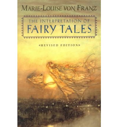 Cover for Marie-louise Von Franz · The Interpretation of Fairy Tales - C. G. Jung Foundation Books Series (Pocketbok) [2 Revised edition] (1996)