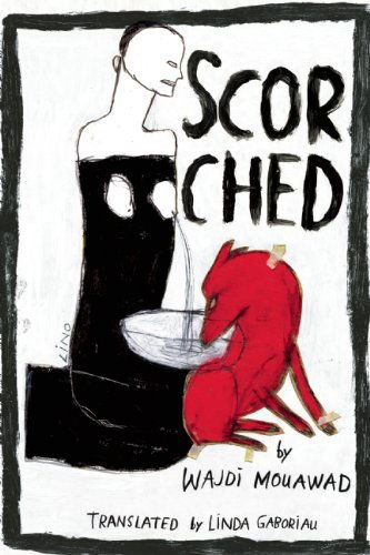 Scorched - Wajdi Mouawad - Livros - Playwrights Canada Press,Canada - 9780887549267 - 10 de fevereiro de 2011