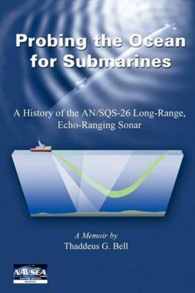 Cover for Thad G Bell · Probing the Ocean for Submarines (Paperback Book) (2011)