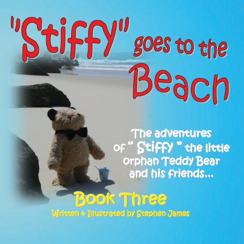 Cover for Stephen James · Stiffy Goes to the Beach (Paperback Book) (2013)