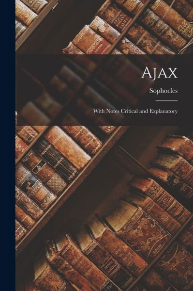 Cover for Sophocles · Ajax (Book) (2022)