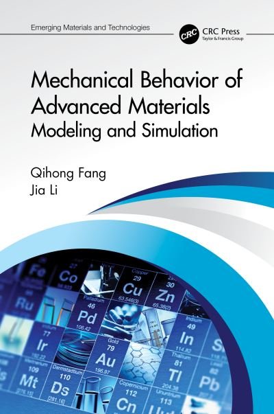 Cover for Qihong Fang · Mechanical Behavior of Advanced Materials: Modeling and Simulation: Modeling and Simulation - Emerging Materials and Technologies (Hardcover bog) (2023)