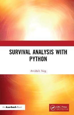 Cover for Avishek Nag · Survival Analysis with Python (Hardcover bog) (2021)