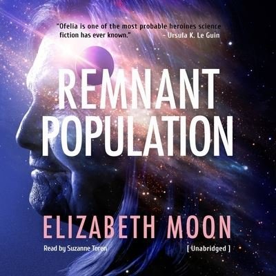 Cover for Elizabeth Moon · Remnant Population (CD) (2021)