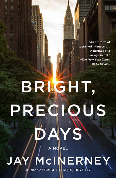 Cover for Jay McInerney · Bright, Precious Days: A Novel - Vintage Contemporaries (Paperback Book) (2017)