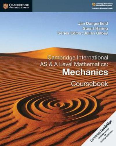Cover for Jan Dangerfield · Cambridge International AS &amp; A Level Mathematics: Mechanics Coursebook (Pocketbok) (2018)
