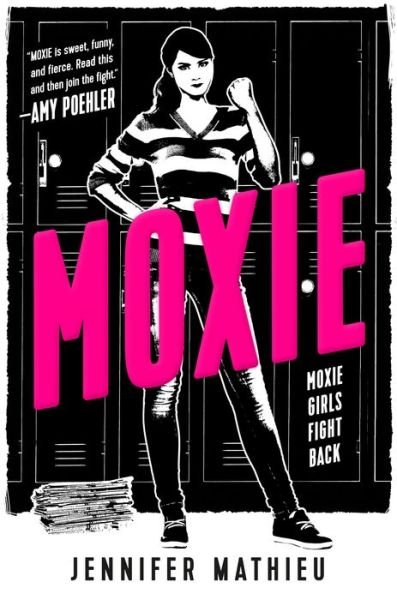 Cover for Jennifer Mathieu · Moxie: A Novel (Taschenbuch) (2018)