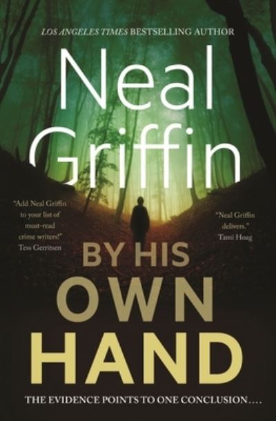 Cover for Neal Griffin · By His Own Hand (Book) (2018)