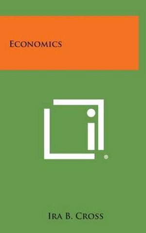 Cover for Ira B Cross · Economics (Innbunden bok) (2013)