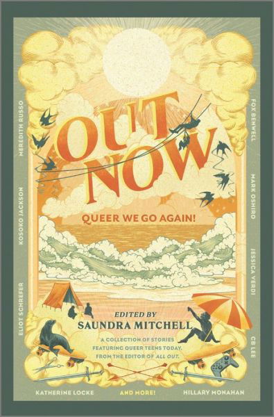 Cover for Saundra Mitchell · Out Now: Queer We Go Again! (Gebundenes Buch) [Original edition] (2020)