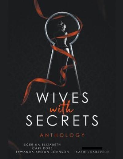 Cover for Scerina Elizabeth · Wives with Secrets Anthology (Paperback Book) (2019)