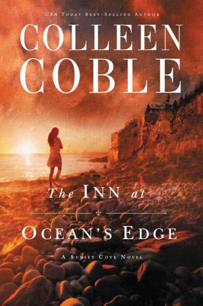 Cover for Colleen Coble · The Inn at Ocean's Edge - A Sunset Cove Novel (Paperback Book) (2015)