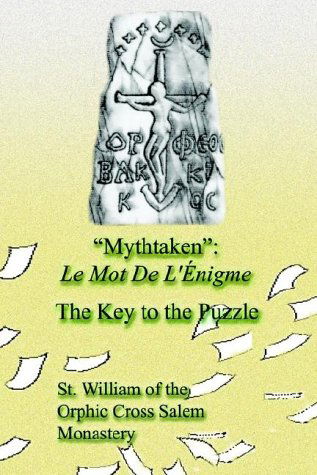 Cover for Bill Mcminn · Mythtaken: Le Mot De L'enigme:  the Key to the Puzzle (Hardcover Book) (2002)