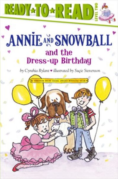 Cover for Cynthia Rylant · Annie and Snowball and the Dress-Up Birthday (Hardcover Book) (2008)