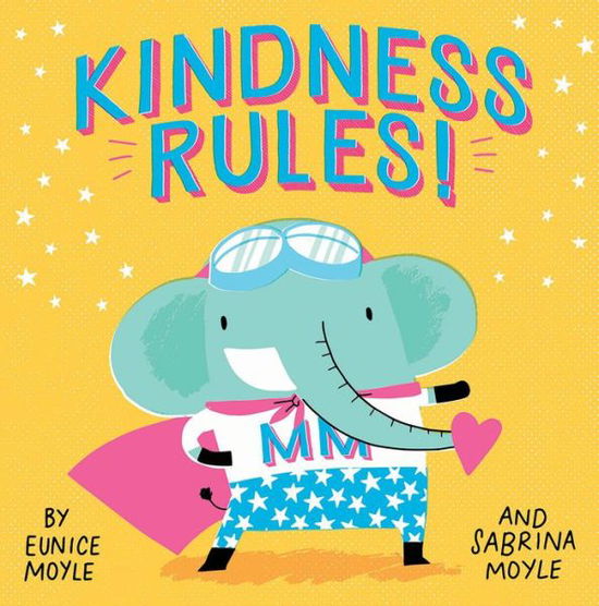 Cover for Hello!lucky · Kindness Rules! (A Hello!Lucky Book) - A Hello!Lucky Book (Hardcover Book) (2019)