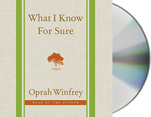 Cover for Oprah Winfrey · What I Know for Sure (Audiobook (płyta CD)) [Unabridged edition] (2014)