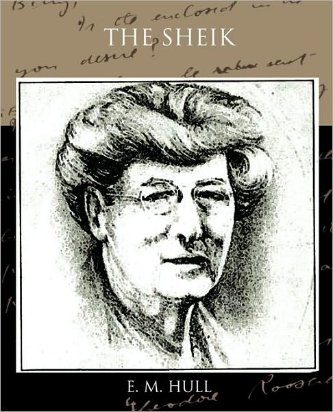 Cover for E. M. Hull · The Sheik (Paperback Book) (2009)