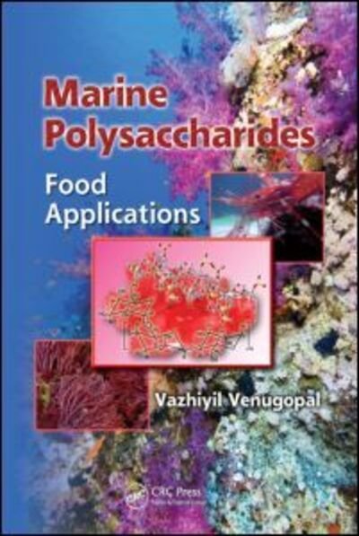 Cover for Vazhiyil Venugopal · Marine Polysaccharides: Food Applications (Hardcover bog) (2011)