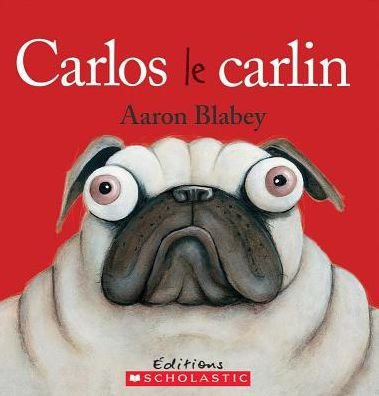 Cover for Aaron Blabey · Carlos Le Carlin (Paperback Book) (2015)