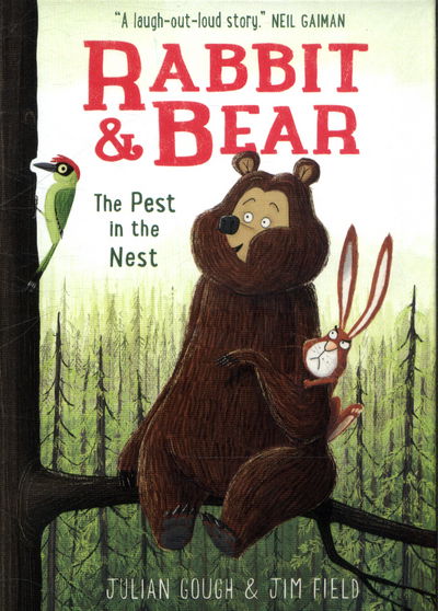 Cover for Julian Gough · Rabbit and Bear: The Pest in the Nest: Book 2 - Rabbit and Bear (Inbunden Bok) (2017)