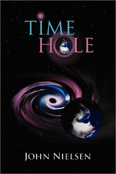 Cover for John Nielsen · Timehole (Taschenbuch) (2011)