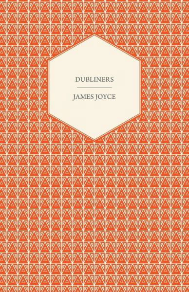 Cover for James Joyce · Dubliners (Pocketbok) (2012)