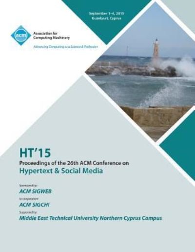Cover for Ht 15 Conference Committee · HT 15 26th ACM Conference on Hypertext and Social Media (Pocketbok) (2015)