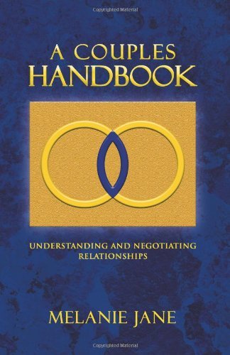Cover for Melanie Jane · A Couples Handbook: Understanding and Negotiating Relationships (Paperback Book) (2011)