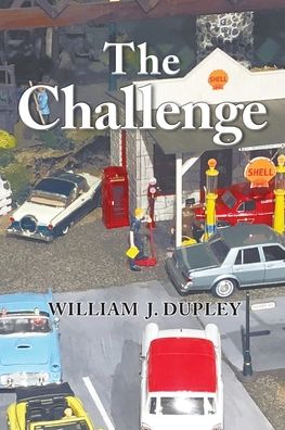 Cover for William J Dupley · The Challenge (Paperback Book) (2021)