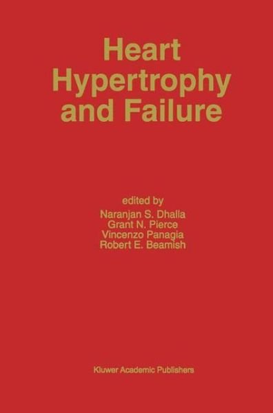 Cover for Naranjan S Dhalla · Heart Hypertrophy and Failure - Developments in Cardiovascular Medicine (Paperback Bog) [Softcover Reprint of the Original 1st Ed. 1995 edition] (2011)