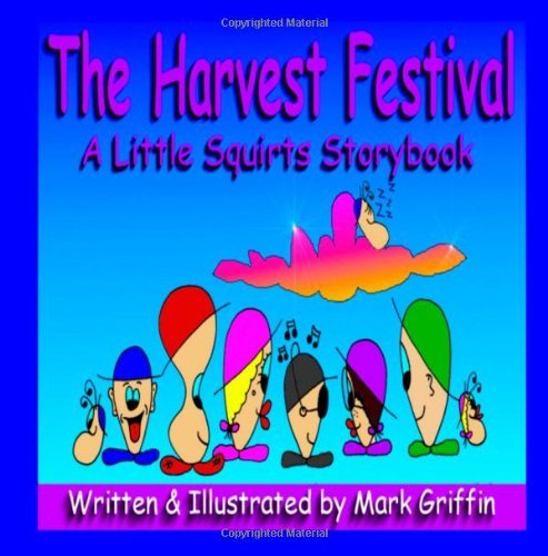 The Harvest Festival - Mark Griffin - Boeken - CreateSpace Independent Publishing Platf - 9781467928267 - 20 november 2011