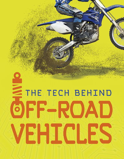 Cover for Matt Chandler · The Tech Behind Off-Road Vehicles (Hardcover Book) (2020)