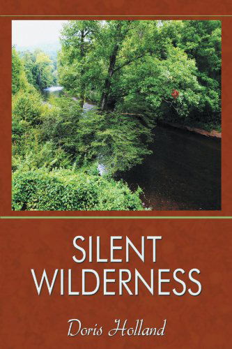 Cover for Doris Holland · Silent Wilderness (Paperback Book) (2012)