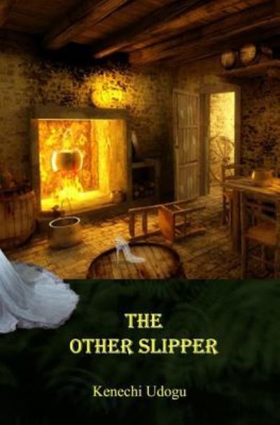 Cover for Kenechi Udogu · The Other Slipper (Paperback Book) (2012)