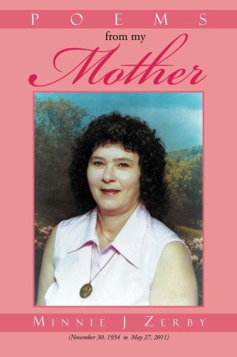 Cover for Minnie J Zerby · Poems from My Mother (Paperback Book) (2013)