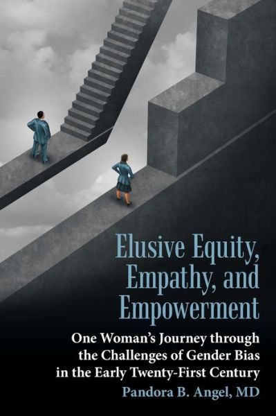 Cover for Pandora B Angel · Elusive Equity, Empathy, and Empowerment (Paperback Book) (2018)