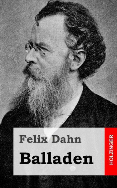 Cover for Felix Dahn · Balladen (Paperback Book) (2013)