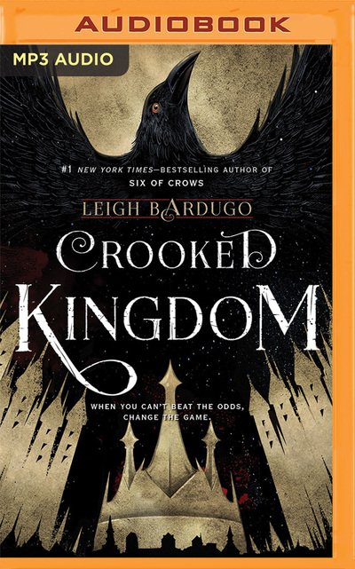 Cover for Leigh Bardugo · Crooked Kingdom (MP3-CD) (2016)