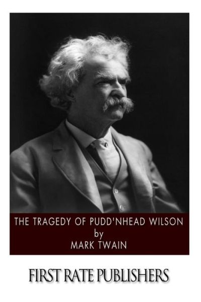 Cover for Mark Twain · The Tragedy of Pudd'nhead Wilson (Paperback Book) (2013)