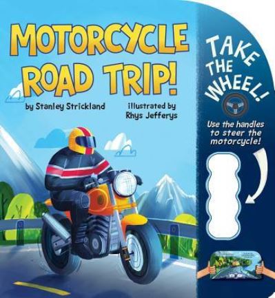 Cover for Stanley Strickland · Motorcycle Road Trip! (Book) (2018)