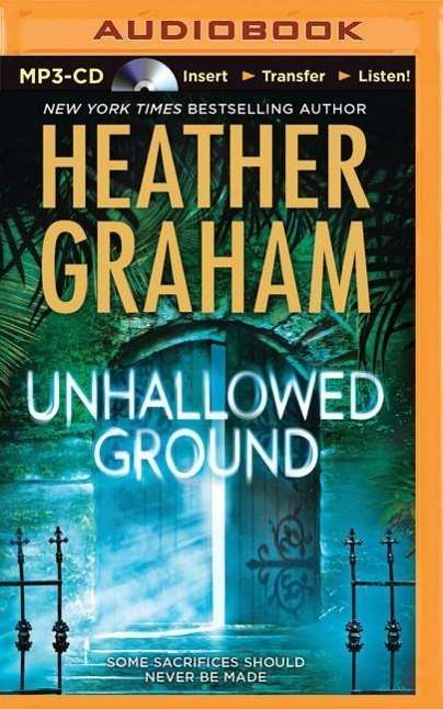 Cover for Heather Graham · Unhallowed Ground (MP3-CD) (2015)