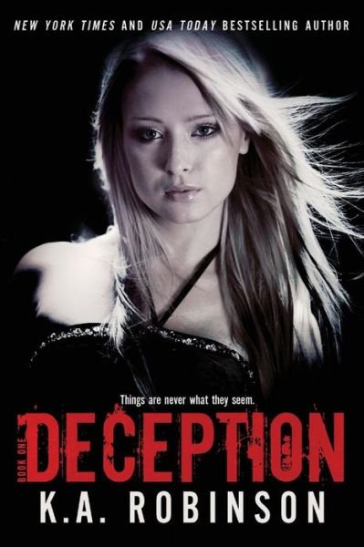 Cover for K.a. Robinson · Deception (Volume 1) (Paperback Book) (2014)