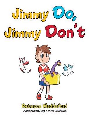 Cover for Rebecca Maddaford · Jimmy Do, Jimmy Don't (Paperback Book) (2017)