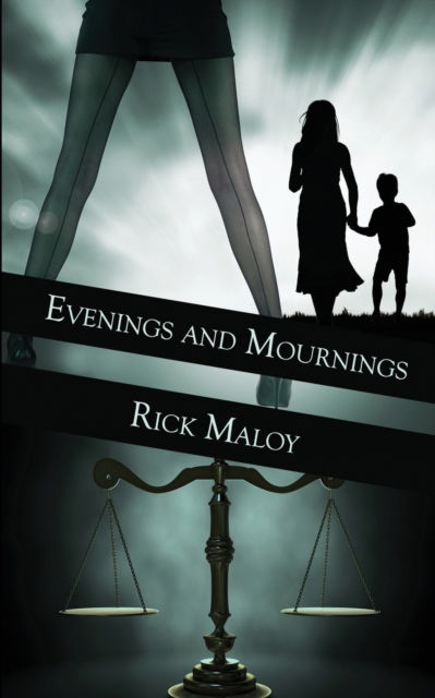 Cover for Rick Maloy · Evenings and Mournings (Paperback Book) (2017)