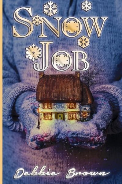 Cover for Debbie Brown · Snow Job (Paperback Book) (2015)