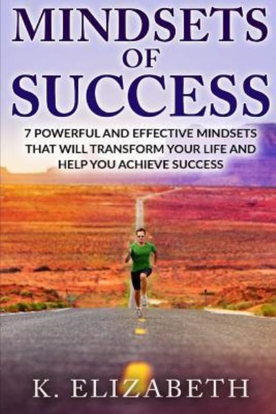 Cover for K Elizabeth · Mindsets of Success (Paperback Book) (2016)