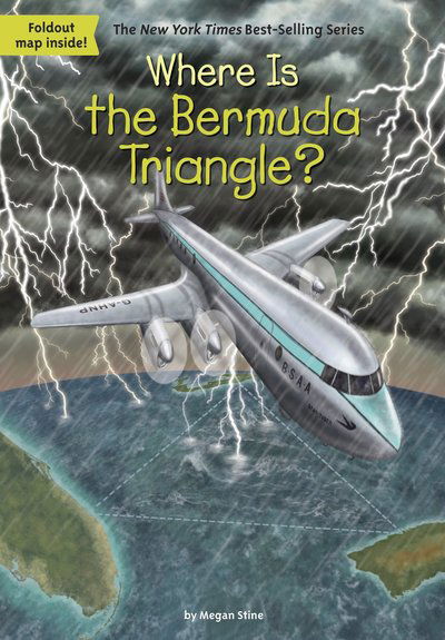 Cover for Megan Stine · Where Is the Bermuda Triangle? - Where Is? (Taschenbuch) (2018)