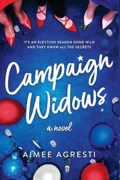 Cover for Aimee Agresti · Campaign Widows (Book) (2018)